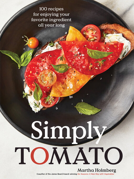 Title details for Simply Tomato by Martha Holmberg - Available